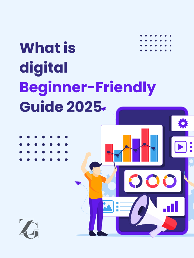 What is Digital Marketing? | Beginner-Friendly Guide 2025